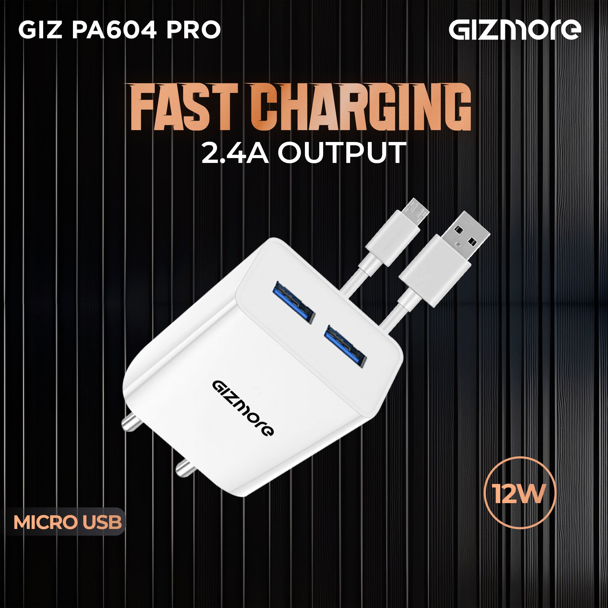 GIZMORE PA604M PRO 5V/2.4A Fast Charging Adapter with Inbuilt Micro USB cable